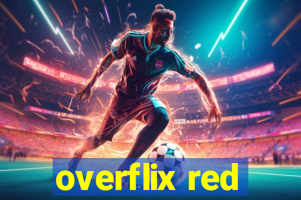 overflix red